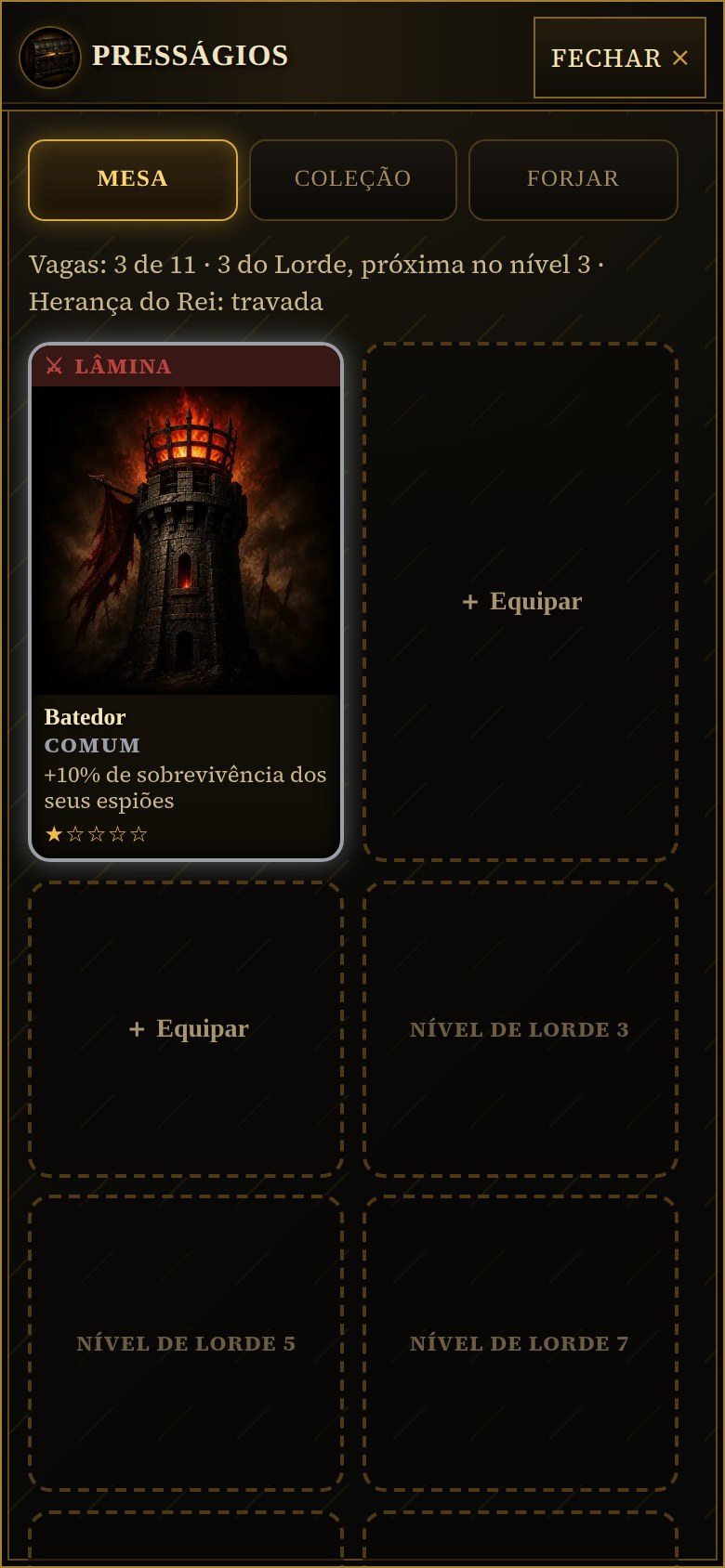 Mesa de Presságios no celular: Vagas 3 de 11, 3 do Lorde, próxima no nível 3, Herança do Rei travada; a carta Batedor (Lâmina, comum, +10% de sobrevivência dos seus espiões, 1 estrela) equipada na primeira vaga, duas vagas com o botão Equipar e as demais trancadas por nível de Lorde